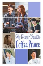 Coffee prince episode 1 free english sub in 360p, 720p, 1080p hd at dramacool. My Dear Youth Coffee Prince 1x01 Episode 01 Trakt Tv