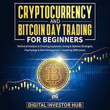 These changes have, however, a very low significance. Amazon Com Cryptocurrency Bitcoin Day Trading For Beginners Technical Analysis Altcoins Explained Swing Options Strategies Psychology Risk Management Investing Differences Audible Audio Edition Digital Investor Hub Olivia Ann Belfie