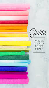 Crepe paper has always been one of those materials i've coveted from afar. Crepe Paper Resource Guide The House That Lars Built
