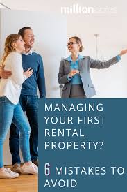Managing Your First Rental Property 6 Mistakes To Avoid In 2020 Rental Property Rental Property Management Being A Landlord