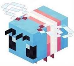 The minecraft bee is trans. Hopefullyidontgetbanned Hope On Twitter Minecraft Bee Is Trans