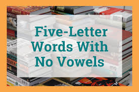Remember to check out our other word lists too! 5 Letter Words With No Vowels Our Full List