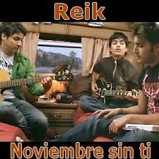 Reik Noviembre Sin Ti Reik Noviembre Sin Ti Reik Canciones