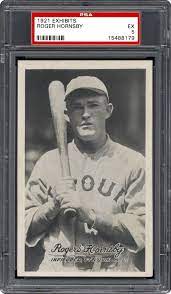 This card measures approximately, 2½ by 3. 1921 Exhibits Rogers Hornsby Psa Cardfacts