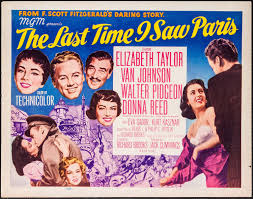 Otherwise it's quite a melodrama, but with likable leads. The Last Time I Saw Paris Mgm 1954 Half Sheet 22 X 28 Lot 53235 Heritage Auctions