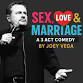 Joey Vega- Sex, Love and Marriage event image