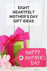 We've got the best mother's day gift ideas for every superwoman on your list: Eight Heartfelt Mother S Day Gift Ideas Gifts Mothers Day Crafts Mothers Day