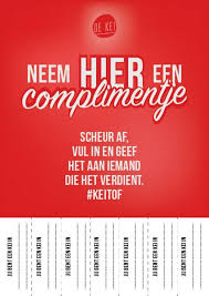 1 maart is de complimentendag. Complimentendag De Kei Want We Verdienen Allemaal Een Complimentje