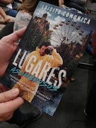 Lugares asombrosos te da la misma sensación que estar viendo un video de luisito comunica, definitivamente no es un libro para el turista, si eso es lo que. Luisito Comunica Admite Que No Sabia De Importancia De La Fil 2019