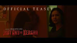 With clara bernadeth, rendy kjaernett, cut mini theo, sara wijayanto. Official Teaser Ikut Aku Ke Neraka Coming Soon Youtube