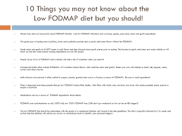 10 Things You May Not Know About The Low Fodmap Diet For A