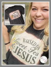 Sweet Tea & Jesus • Spirit and Sass Collection • Christian T-shirt