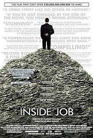 Discover and share movie times for movies now playing and coming soon to local theaters in chicago. Inside Job 2010 Film Wikipedia
