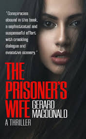 The Prisoner's Wife by Gerard Macdonald