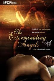 Click here for our cookie policy. The Exterminating Angels 2006 Where To Watch It Streaming Online Reelgood