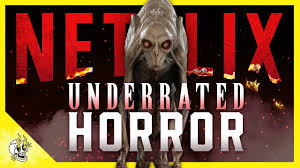 'tis the season for the best horror movies. 20 Underrated Horror Movies On Netflix Worth Another Look Flick Connection Youtube