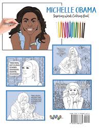 Add color and note the year he was born and the year he died. Michelle Obama Inspiring Words Coloring Book Ruiz Sasha Amazon De Bucher