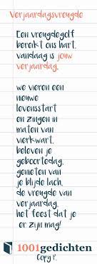 Fijne Verjaardaag Aan Mezelf Vandaag Verjaardagsgedichten Gedicht Verjaarag Verjaardagsgedichten Gedichten Verjaardag Gedichten