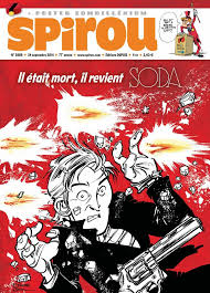 Soda T9 Et Delivre Nous Du Mal Par Bruno Gazzotti Et Philippe Tome Spirou Delivre Nous Du Mal Neuvieme Art
