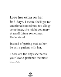 Send her a message every day and see the magic of love. 25 Relationship Love Quotes To Make You Smile With Pictures Bad Day Quotes Patience Quotes Relationship Be Patient Quotes