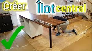 Ilot central avec table extensible. Creer Un Ilot Central F A C I L E Youtube