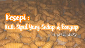 For more information and source, see on this link : Resepi Kuih Siput Yang Sedap Dan Rangup Ladywankaydiary Com