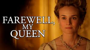 A film we've been keeping an eye on is benoit jacquot's farewell, my queen. admittedly, some of it is for purely superficial reasons — our hounddog baying and tailwagging for the trio of lead actresses diane kruger, lea seydoux and virginie ledoyen might be a tad uncouth — but it's also a period. Is Farewell My Queen 2012 On Netflix France