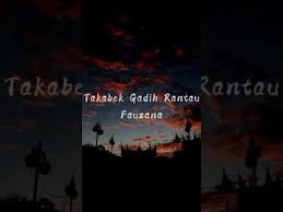 Sansai dimabuak angan ramuak diganyang mimpi Download Lagu Minang Fauzana Takabek Gadih Rantau Background