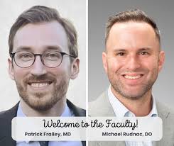 Welcome new clinical faculty members Patrick Frailey, MD (Assistant  Professor of Psychiatry), and Michael Rudnac, DO (Assistant Professor of  Psychiatry)! Dr. Frailey provides clinical care