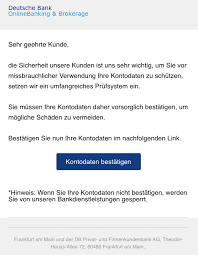 Bist du dafür zu beschäftigt oder hast du einfach schwierigkeiten bei derartigen formulierungen, ist aboalarm deine lösung. Deutsche Bank Phishing Aktuell Diesen Fake Mails Durfen Sie Nicht Trauen