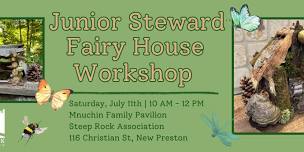 Fairy House Workshop