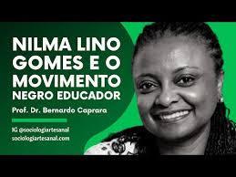 Coletivo Sociologiartesanal: Nilma Lino Gomes e o Movimento Negro educador