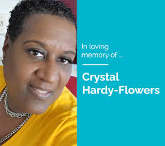 Crystal Hardy-Flowers Legacy Fund
