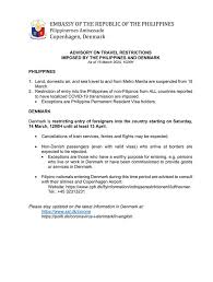 This video will inform you the the updated countries included in the travel ban which was extended. Advisory On Travel Restrictions Imposed By The Philippines And Denmark