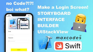 How To Build A Simple Login Screen With Uistackview Storyboards Inte Build An App Interface Development