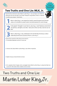Worksheet will open in a new window. Two Truths And One Lie Martin Luther King Jr Worksheet Education Com In 2021 Writing Lessons Martin Luther King Reading Fiction Comprehension Questions