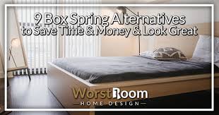 A frame will lift it and allow you to move it around on wheels. 9 Box Spring Alternatives To Save Time Money Look Great Wr