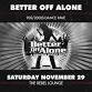 BETTER OFF ALONE event in Phoenix, AZ