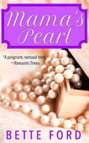 Mama's Pearl by Bette Ford, Paperback