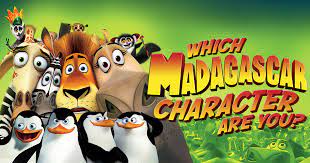 Pixie dust, magic mirrors, and genies are all considered forms of cheating and will disqualify your score on this test! Which Madagascar Character Are You Brainfall