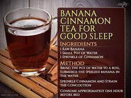 Banana Cinnamon Tea For Goodsleep Crowefeatherwitchdownunder Banana Cinnamon Tea Banana Tea How To Fall Asleep