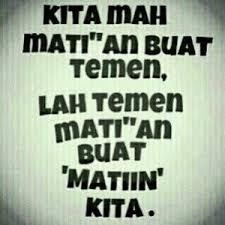 Kata kata sindiran buat teman penghianat. Quotes Kata Kata Sindiran Buat Sahabat Yang Berubah