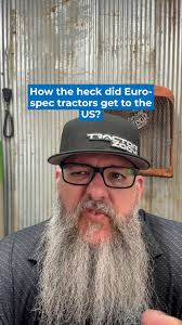 How do Euro-spec tractors end up here in North America?