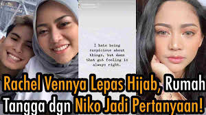 Namun, rachel vennya kembali mengunggah foto tanpa hijab. Rachel Vennya Lepas Hijab Ibunda Hormati Keputusan Yang Diambilnya