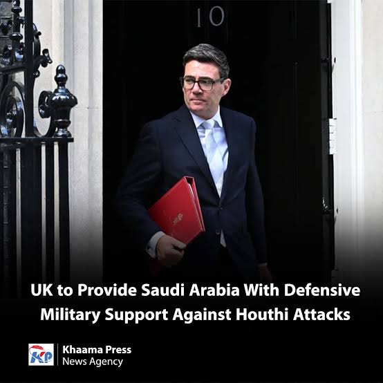 Britain will provide Saudi Arabia with defensive air-to-air refuelling support after Iran-backed Houthi rebels launched missile and drone attacks on Saudi territory, Prime Minister Andy Burnham said, marking a new phase of UK military assistance in the escalating Yemen conflict.