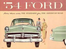954 Ford Car Ads 1954 Ford Ford