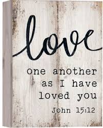 Love One Another As I Have Loved You Barnhouse Box Decor Love One Another Quotes Love One Another Scripture Love One Another Bible