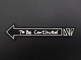 To Be Continued Patch Jojo S Bizarre Adventure Jjba Iron On Embroidery Applique Jojo S Bizarre Adventure Jojo Bizarre Iron On Embroidery