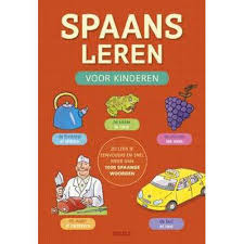 Spaans Leren Voor Kinderen Spaans Leren Spaans Spaanse Woorden