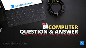 You will have to read all the given answers and click over the correct answer. 5000 Computer Question And Answers Pdf For All Exams